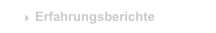 Erfahrungsberichte